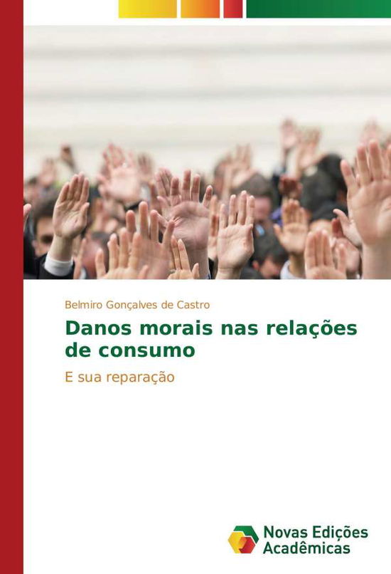 Cover for Castro · Danos morais nas relações de con (Book)