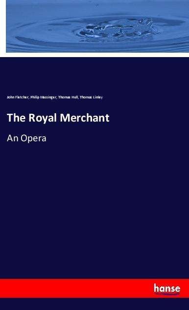 Cover for Fletcher · The Royal Merchant (Book)