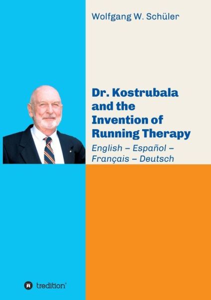 Cover for Schüler · Dr. Kostrubala and the Inventio (Bok) (2020)