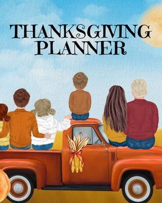 Cover for Sugar Spice · Thanksgiving Planner (Paperback Book) (2020)
