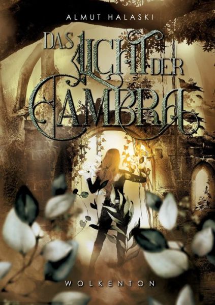 Cover for Almut Halaski · Das Licht der Cambra (Paperback Book) (2021)