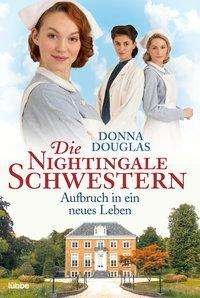 Cover for Douglas · Die Nightingale Schwestern (Bok)