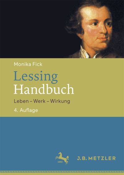 Cover for Monika Fick · Lessing-Handbuch: Leben - Werk - Wirkung (Paperback Book) (2016)