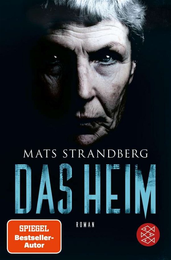 Cover for Mats Strandberg · Das Heim (Taschenbuch) (2021)