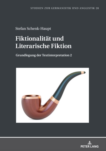 Cover for Stefan Schenk-Haupt · Fiktionalitaet und Literarische Fiktion : Grundlegung der Textinterpretation 2 : 28 (Hardcover Book) [New ed edition] (2025)