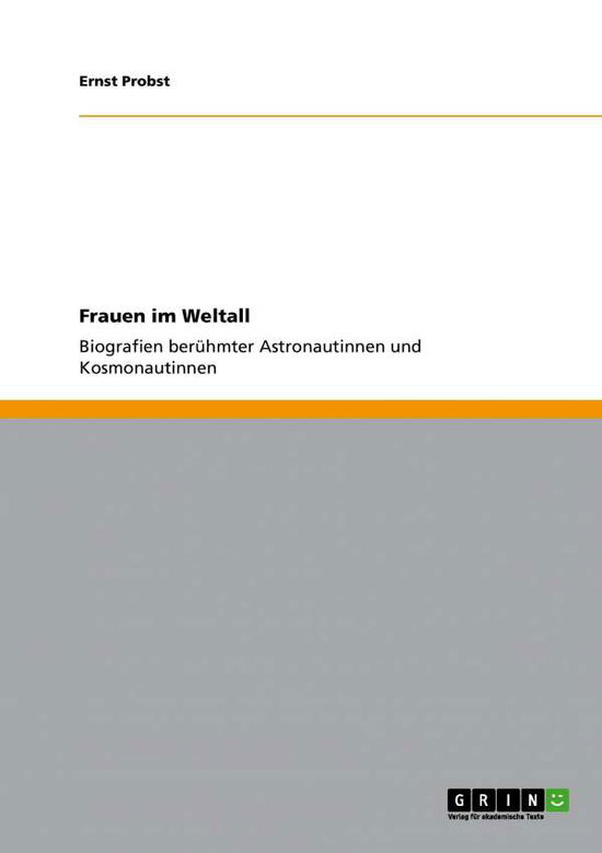 Cover for Probst · Frauen im Weltall (Book) [German edition] (2012)