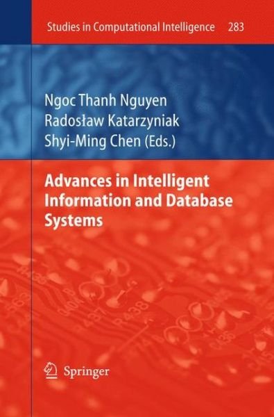 Cover for Ngoc-thanh Nguyen · Advances in Intelligent Information and Database Systems - Studies in Computational Intelligence (Paperback Bog) (2012)