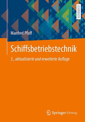 Cover for Manfred Pfaff · Schiffsbetriebstechnik (Book) (2022)