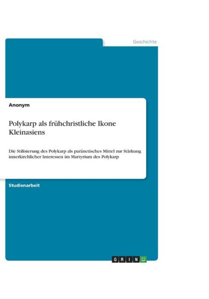 Cover for Born · Polykarp als frühchristliche Ikone (Book)