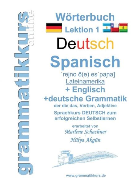 Cover for Marlene Abdel Aziz - Schachner · Worterbuch Deutsch - Spanisch - Lateinamerika - Englisch A1 Lektion 1 (Paperback Book) (2015)