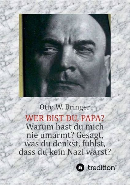 Cover for Bringer · Wer bist Du, Papa? (Book) (2020)