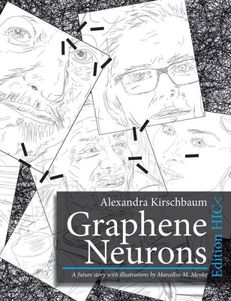 Cover for Alexandra M Kirschbaum · Graphene Neurons (Paperback Book) (2022)