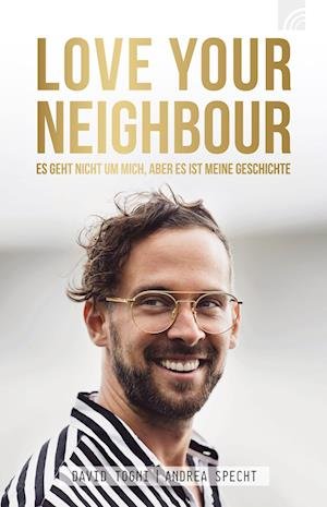 Cover for David Togni · Love Your Neighbour (Book) (2022)