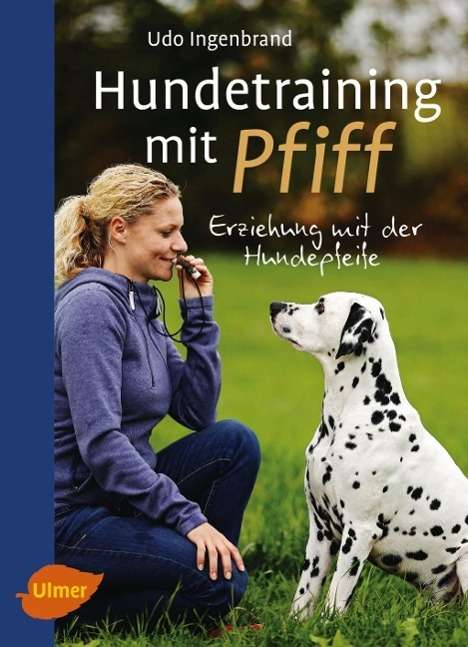 Ingenbrand · Hundetraining mit Pfiff (Book)