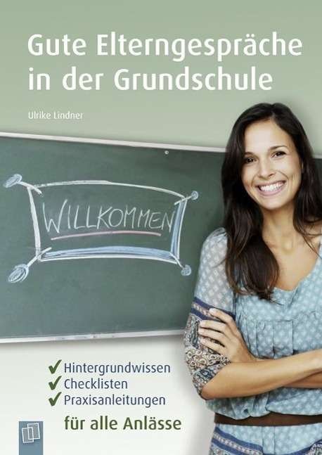 Cover for Ulrike Lindner · Gute Elterngespräche in der Grundschule (Paperback Book) (2015)