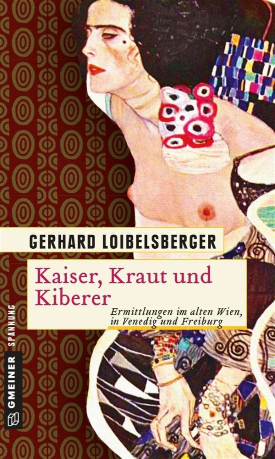 Cover for Loibelsberger · Kaiser,Kraut und Kiberer (Bog)
