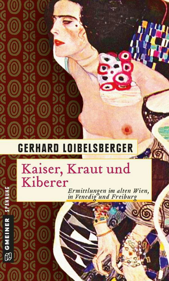 Cover for Loibelsberger · Kaiser,Kraut und Kiberer (Book)