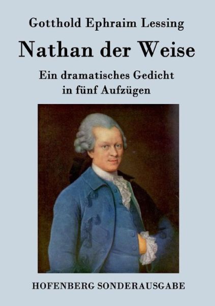 Cover for Gotthold Ephraim Lessing · Nathan Der Weise (Paperback Book) (2016)