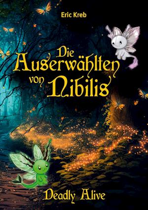 Cover for Eric Kreb · Die Auserwählten von Nibilis (Book) (2025)