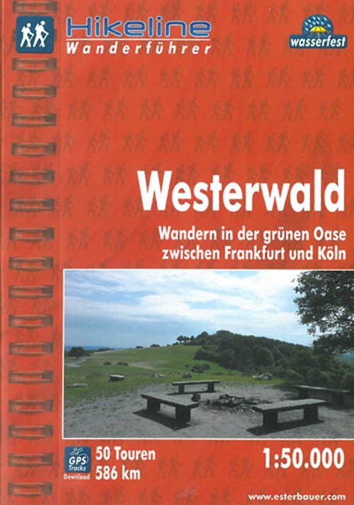 Cover for Esterbauer · Westerwald: Wandern in der grünen Oase zwischen Frankfurt und Köln, Hikeline Wanderführer (Book) [1º edição] (2012)