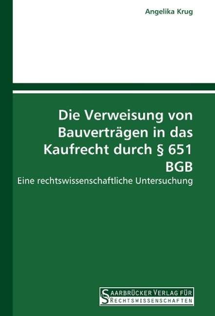 Cover for Krug · Die Verweisung von Bauverträgen in (Bok)