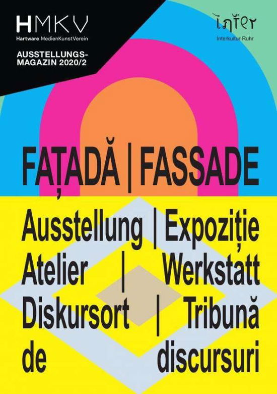 Cover for Inke Arns · Fatada / Fassade: HMKV Ausstellungsmagazin 2020/2 (Paperback Book) (2021)