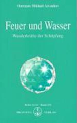 Cover for Omraam Mikhael Aivanhov · Feuer und Wasser (Paperback Book) (2002)