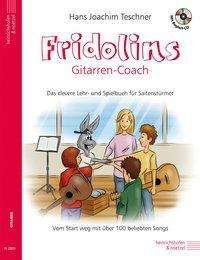 Fridolins Gitarren-Coach, m. A - Teschner - Książki -  - 9783938202777 - 
