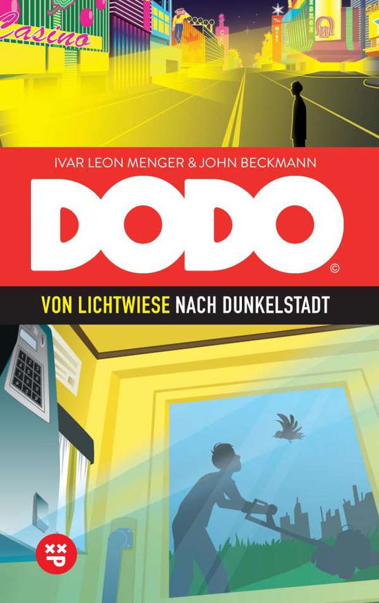 Cover for Menger · DODO - Von Lichtwiese nach Dunke (Book)