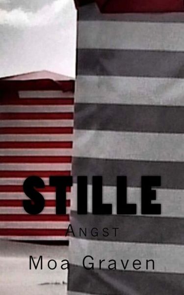 Cover for Moa Graven · Stille Angst (Paperback Book) (2016)