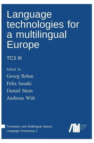 Cover for Language technologies for a multilingual Europe (Book) (2018)