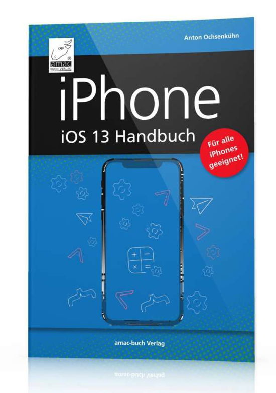 Cover for Ochsenkühn · Iphone Ios 13 Handbuch (Bog)