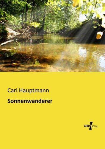 Cover for Carl Hauptmann · Sonnenwanderer (Paperback Book) [German edition] (2019)