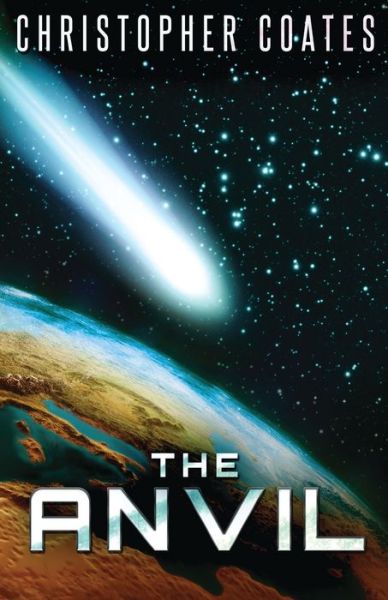 The Anvil - Christopher Coates - Livros - NEXT CHAPTER - 9784867509777 - 2 de julho de 2021