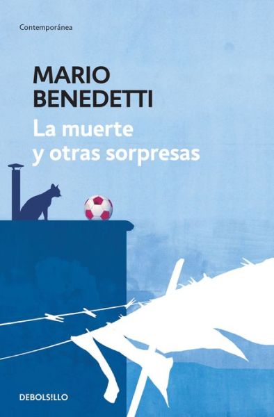 Cover for Mario Benedetti · La muerte y otras sorpresas (Paperback Book) (2017)