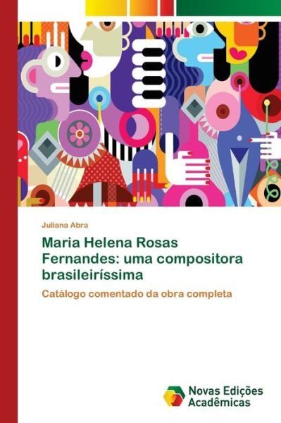 Cover for Abra · Maria Helena Rosas Fernandes: uma (Book) (2018)