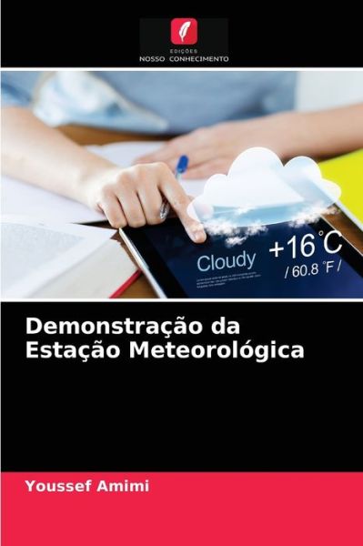 Cover for Youssef Amimi · Demonstracao da Estacao Meteorologica (Paperback Book) (2021)