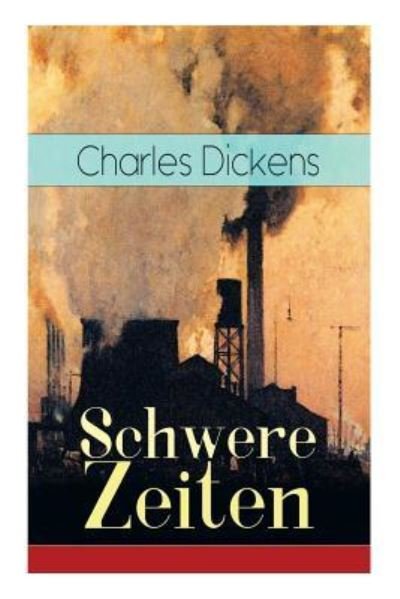 Cover for Dickens · Schwere Zeiten (Paperback Bog) (2018)