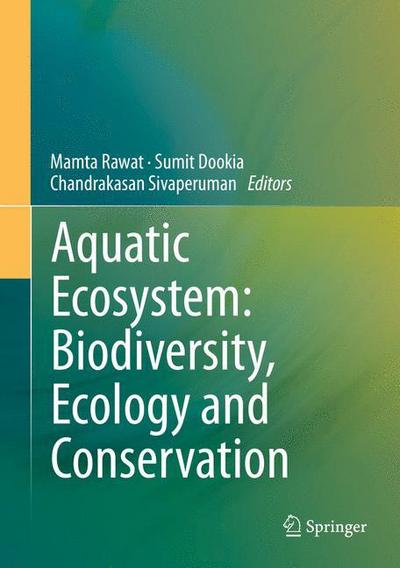 Cover for Mamta Rawat · Aquatic Ecosystem: Biodiversity, Ecology and Conservation (Hardcover Book) [2015 edition] (2015)