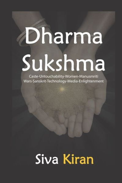 Dharma Sukshma - Siva Kiran - Books - Sevas Publishing - 9788190641777 - January 26, 2020