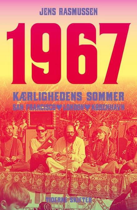 1967 - Jens Rasmussen - Boeken - Tiderne Skifter - 9788702235777 - 1 juni 2017