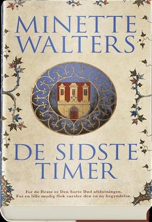 Cover for Minette Walters · Minette Walters: De sidste timer (Bound Book) [1. Painos] (2018)