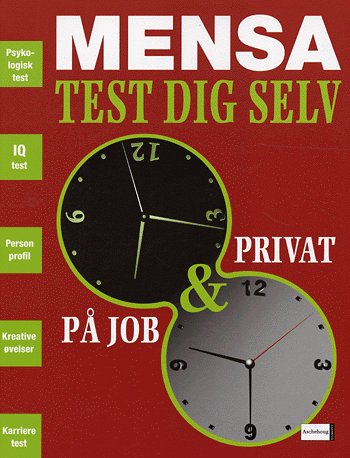 Mensa Test dig selv - Robert Allen - Książki - Aschehoug - 9788711260777 - 1 sierpnia 2005