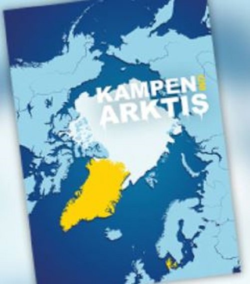 Cover for Peter Nedergaard og Anders Stubkjær · Kampen om Arktis (Sewn Spine Book) [1.º edición] (2022)
