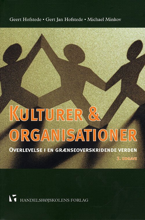 Cover for Geert Hofstede, Gert Jan Hofstede &amp; Michael Minkov · Kulturer og organisationer (Hæftet bog) [3. udgave] (2010)