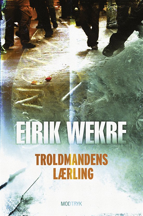 Cover for Eirik Wekre · Troldmandens lærling (Sewn Spine Book) [1e uitgave] (2013)
