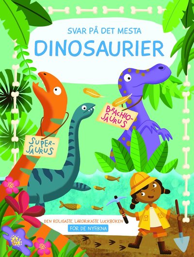 Cover for Svar på det mesta - Dinosaurier (Board book) (2023)