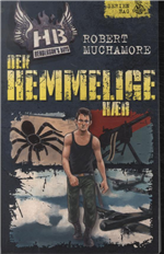 Cover for Robert Muchamore · Henderson's Boys: Henderson's Boys bind 3: Den hemmelige hær (Taschenbuch) [1. Ausgabe] (2013)