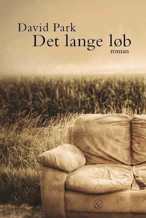 Cover for David Park · Det lange løb (Sewn Spine Book) [1st edition] (2021)