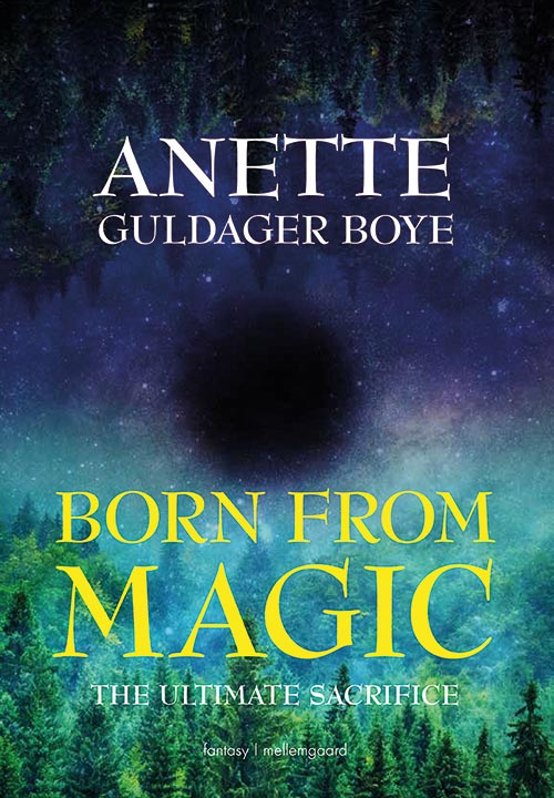 Cover for Anette Guldager Boye · Born from Magic (Book) [1st edition] (2019)